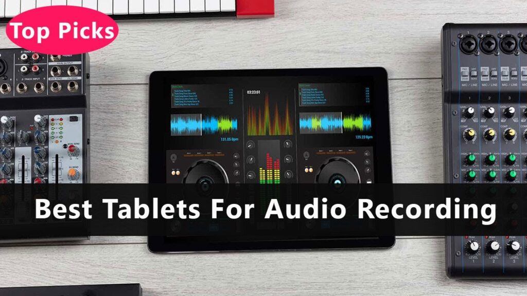 Top Tablets for Exceptional Audio Quality