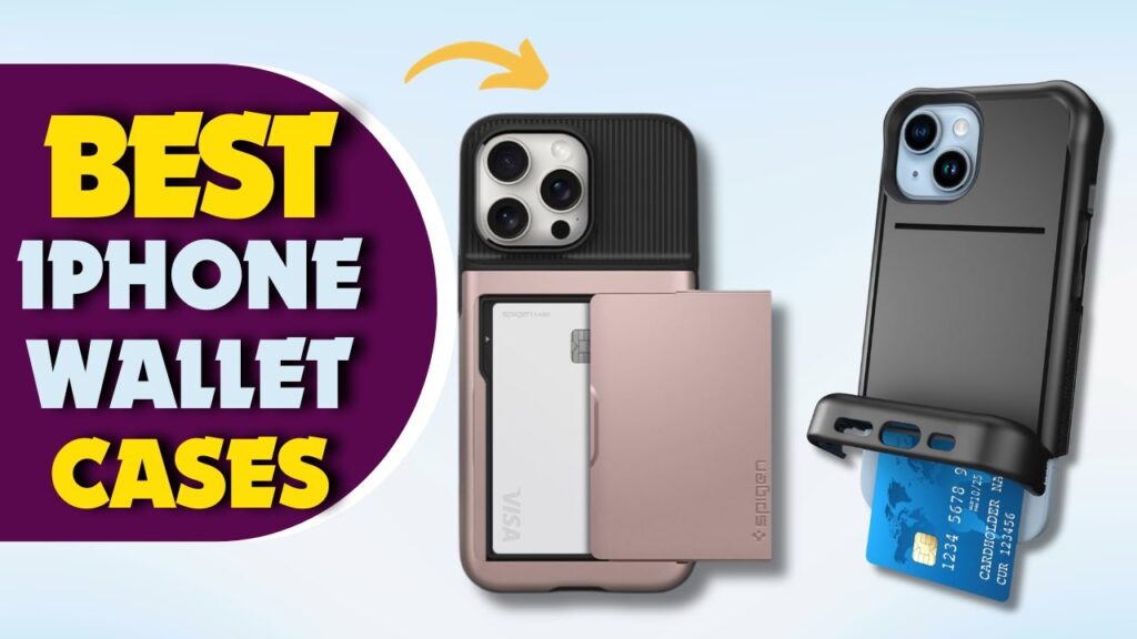 Top 10 Best iPhone Wallet Cases